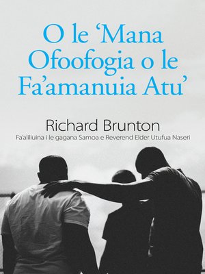 cover image of O le 'Mana Ofoofogia o le Fa'amanuia Atu'